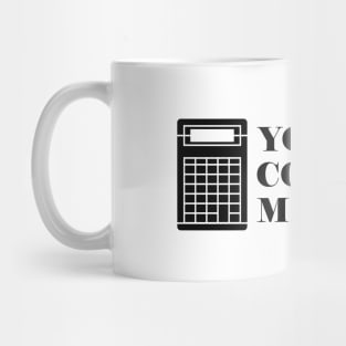 Accountant - You can count on me Mug